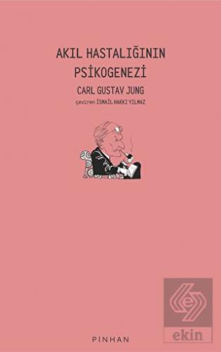 Akıl Hastalığının Psikogenezi