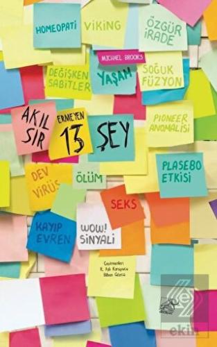 Akıl Sır Ermeyen 13 Şey