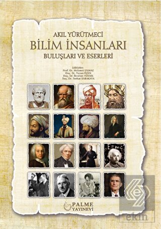 Akıl Yürütmeci Bilim İnsanları Buluşları ve Eserle