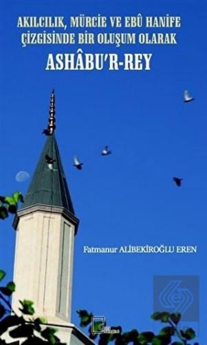 Akılcılık, Mürcie ve Ebu Hanife Çizgisinde Bir Olu