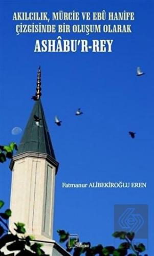 Akılcılık, Mürcie ve Ebu Hanife Çizgisinde Bir Olu