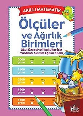 Akıllı Matematik - Ölçüler ve Ağırlık Birimleri