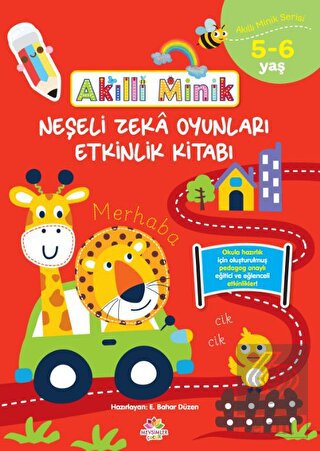 Akıllı Minik Neşeli Zeka Oyunları Etkinlik Kitabı 