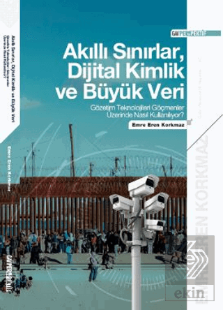 Akıllı Sınırlar, Dijital Kimlik ve Büyük Veri