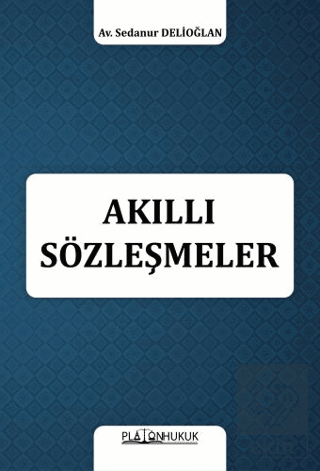 Akıllı Sözleşmeler