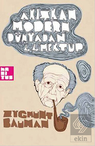 Akışkan Modern Dünyadan 44 Mektup