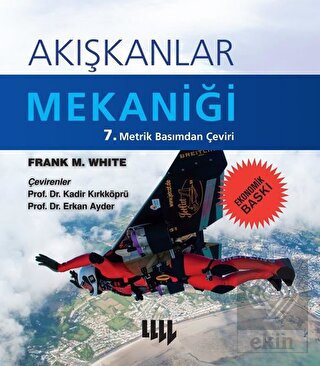 Akışkanlar Mekaniği (Ekonomik Baskı)