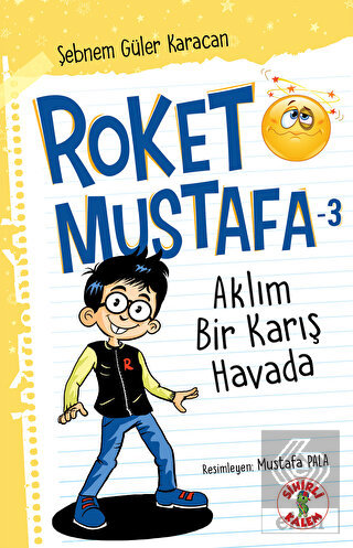 Aklım Bir Karış Havada - Roket Mustafa 3