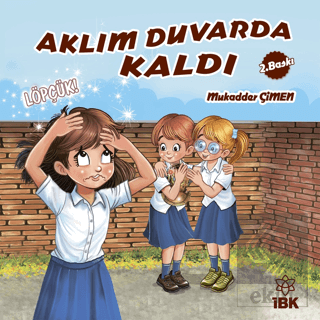Aklım Duvarda Kaldı