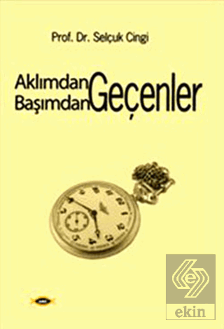 Aklımdan Geçenler Başımdan Geçenler