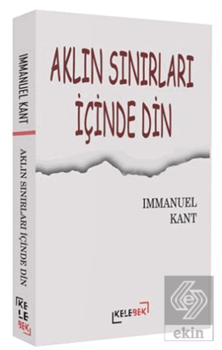 Aklın Sınırları İçinde Din