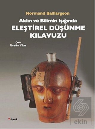 Aklın ve Bilimin Işığında Eleştirel Düşünme Kılavu