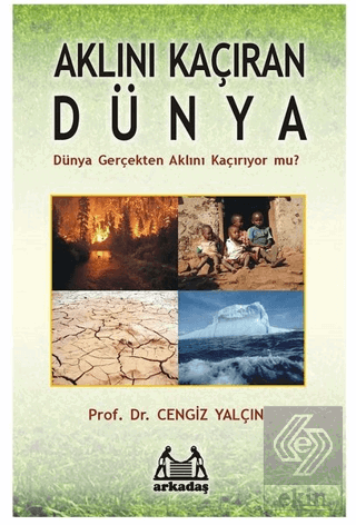 Aklını Kaçıran Dünya