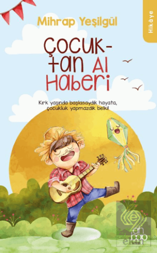 Aklıyla Bin Yaşayan Çocuk