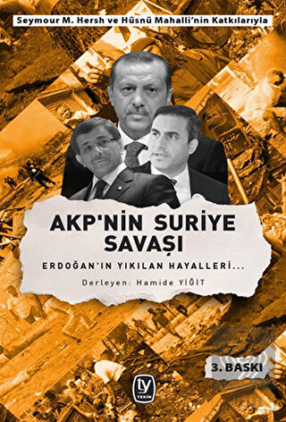 AKP\'nin Suriye Savaşı