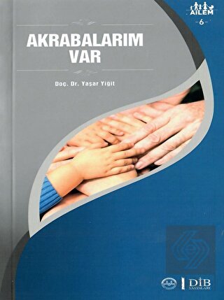 Akrabalarım Var Ailem 6