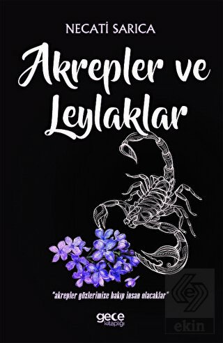 Akrepler ve Leylaklar