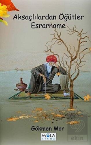 Aksaçlılardan Öğütler Esrarname