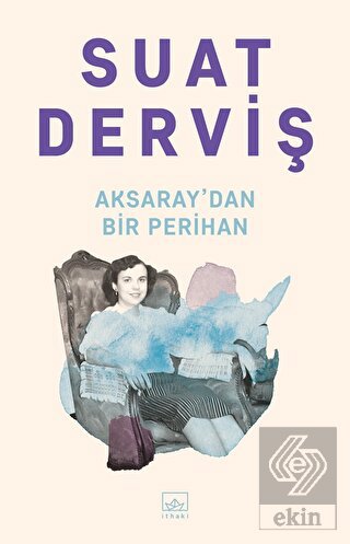 Aksaray\'dan Bir Perihan