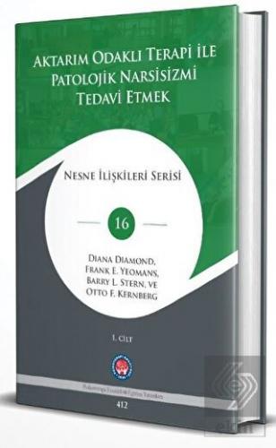 Aktarım Odaklı Terapi İle Patolojik Narsisizmi Ted