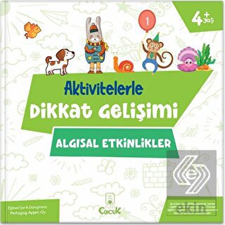 Aktivitelerle Dikkat Gelişimi - Algısal Etkinlikle