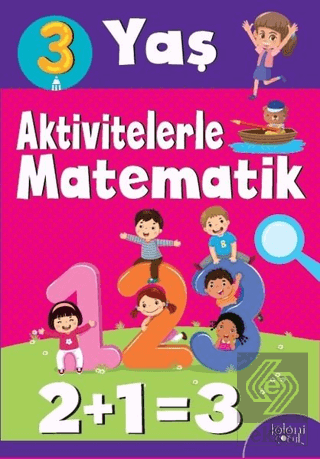 Aktivitelerle Matematik (3 Yaş Kız)