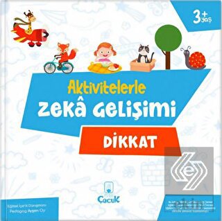 Aktivitelerle Zeka Gelişimi - Dikkat