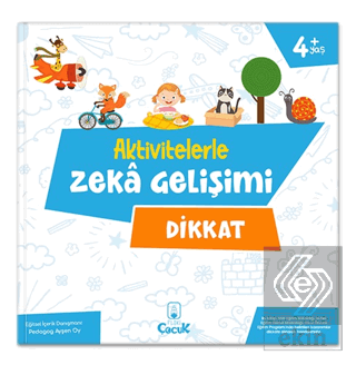 Aktivitelerle Zeka Gelişimi - Dikkat