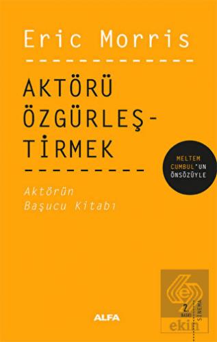 Aktörü Özgürleştirmek