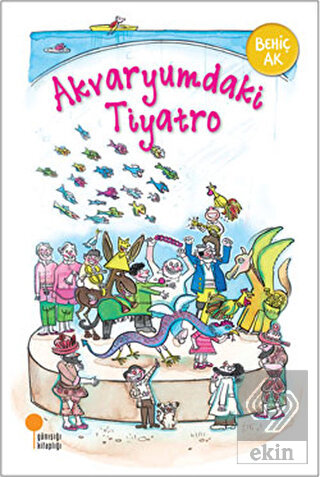 Akvaryumdaki Tiyatro
