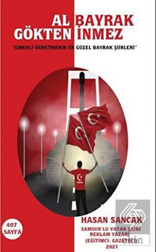 Al Bayrak Gökten İnmez