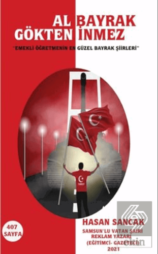Al Bayrak Gökten İnmez