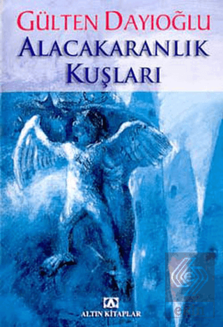 Alacakaranlık Kuşları