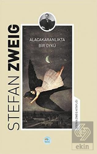 Alacakaranlıkta Bir Öykü