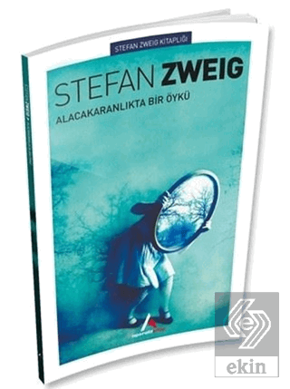 Alacakaranlıkta Bir Öykü