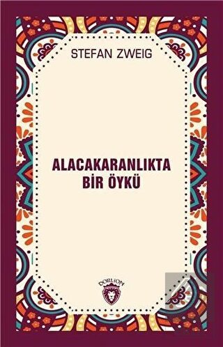 Alacakaranlıkta Bir Öykü