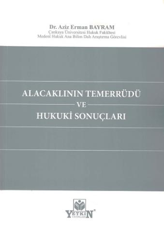 Alacaklının Temerrüdü ve Hukuki Sonuçları