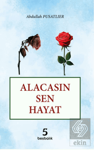 Alacasın Sen Hayat
