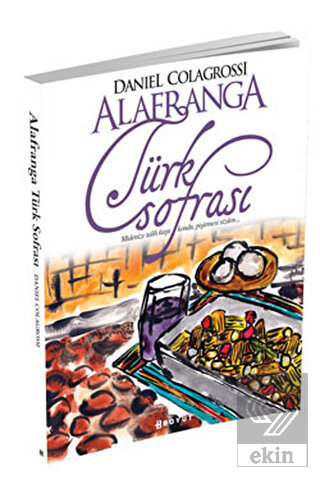 Alafranga Türk Sofrası