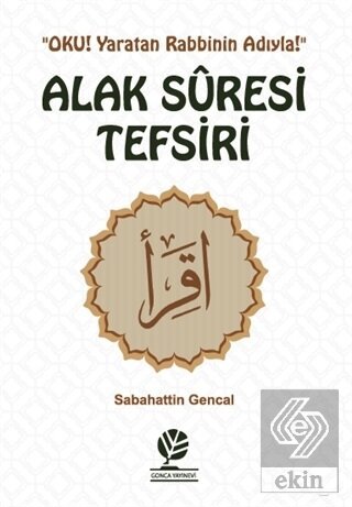 Alak Suresi Tefsiri