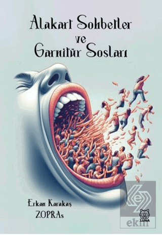 Alakart Sohbetler ve Garnitür Sosları