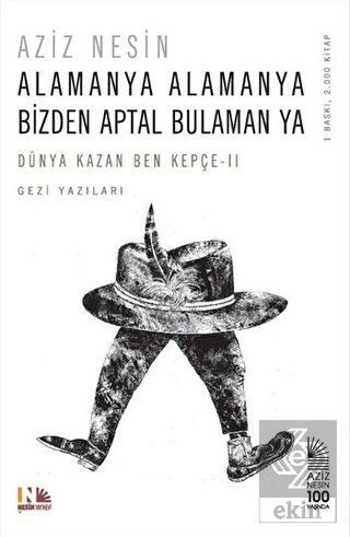 Alamanya Alamanya Bizden Aptal Bulaman ya