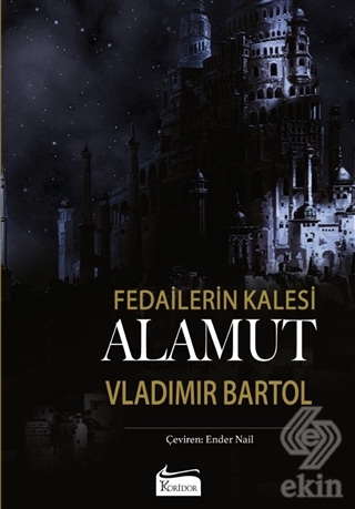 Alamut - Fedailerin Kalesi (Bez Ciltli)