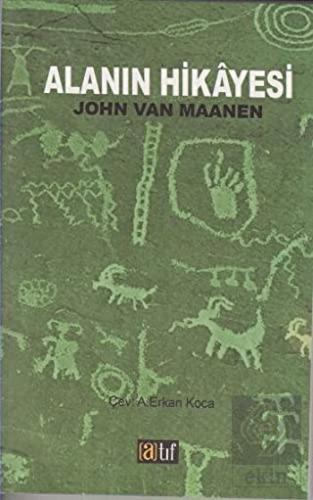 Alanın Hikayesi