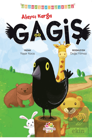 Alaycı Karga Gagiş - Değerler Eğitimi