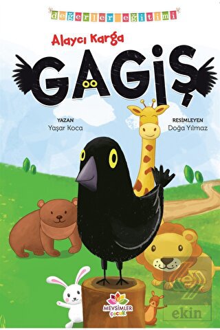 Alaycı Karga Gagiş - Değerler Eğitimi