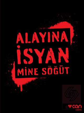 Alayına İsyan