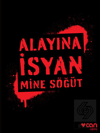 Alayına İsyan