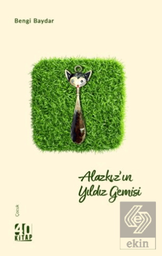 Alazkız'ın Yıldız Gemisi