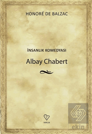 Albay Chabert - İnsanlık Komedyası